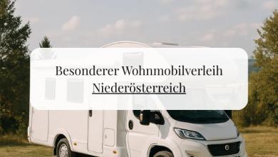 Besonderer Wohnmobilverleih Niederösterreich