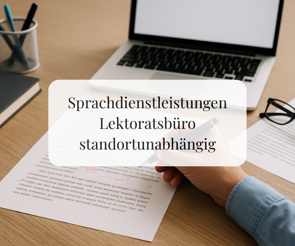 Lektoratsbüro – professionelle Sprachdienstleistungen